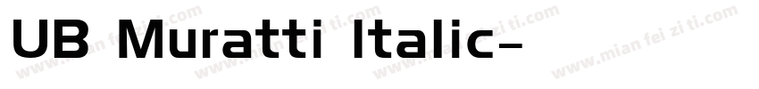 UB Muratti Italic字体转换